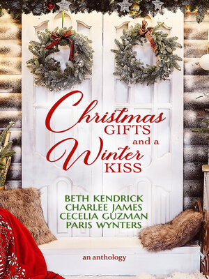 cover image of Christmas Gifts and a Winter Kiss
